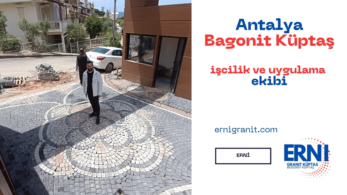 Antalya Begonit Küptaş